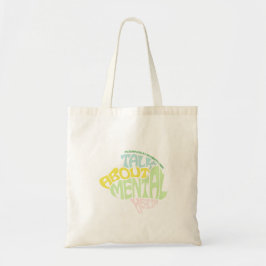 Bolsa Tote JU CMHC CSI "LETS TALK ABOUT MENTAL HEALTH" Tote