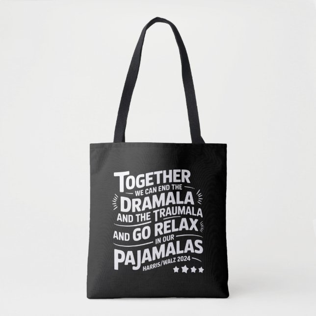 Bolsa Tote Kamala Harris 2024 Podemos Acabar com Dramala Trau (Frente)