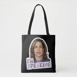 Bolsa Tote Kamala Harris Eu Estou Falando, Citação Histórica 