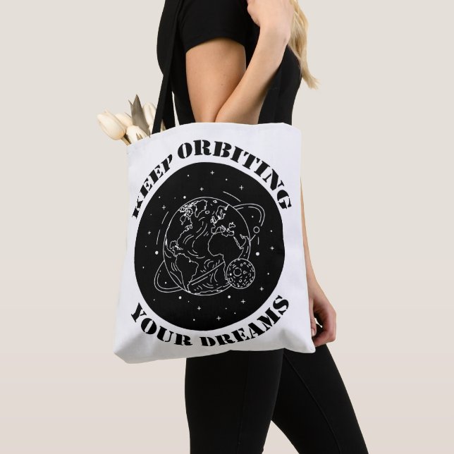Bolsa Tote Keep Orbiting Your Dreams Space Motivation Earth  (Close Up)
