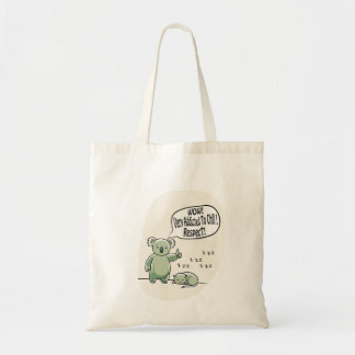 Bolsa Tote Koala Addicted to Chill 2 message humour