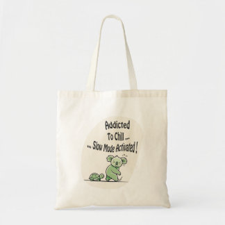 Bolsa Tote Koala Addicted to Chill 3 message humour