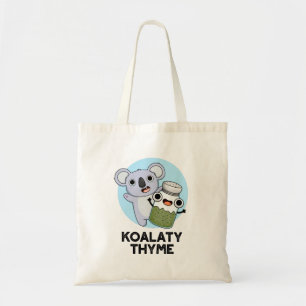 Bolsa Tote Koala-ty Thyme Funny Koala Thyme Pun
