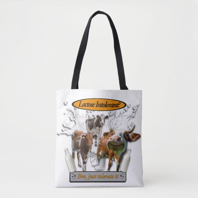 Bolsa Tote Lactose Intolerant? Just Tolerate It meme bag (Frente)