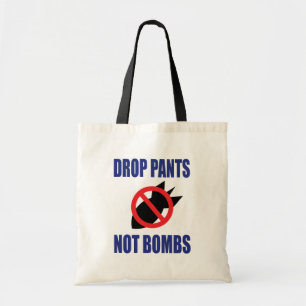 Bolsa Tote Larga Calças Não Bombas - Divertido Slogan Anti Gu