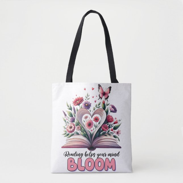 Bolsa Tote Ler ajuda sua mente a florescer (Frente)