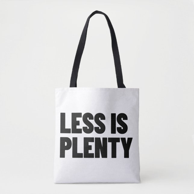 Bolsa Tote Less Is Plenty Minimalist Streetwear Typography (Frente)