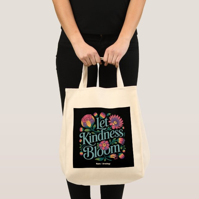 Bolsa Tote Let Kindness Bloom Be Kind Rainbow Flowers Inspire (Frente (produto))