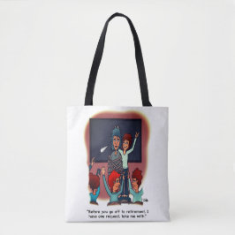 Bolsa Tote Leve-Me Com Aposentadoria
