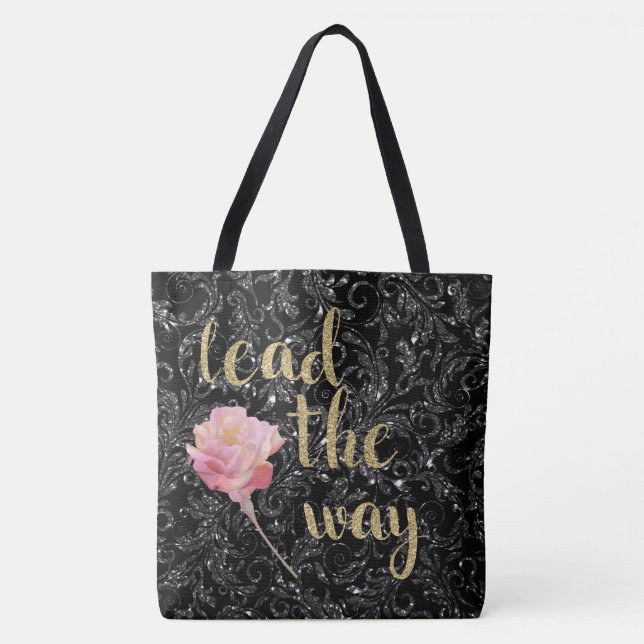 Bolsa Tote Leve-os como eu vou seguir Rosa de Prata Negra (Frente)