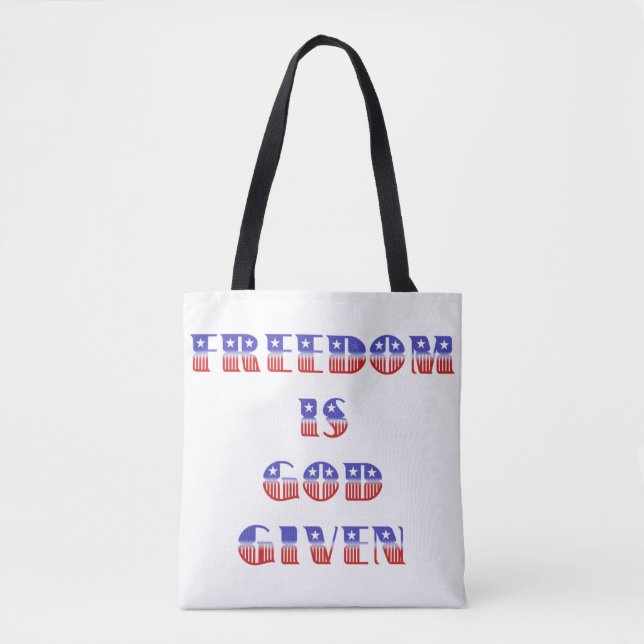 Bolsa Tote Liberdade é dado a Deus branco vermelho e azul (Frente)