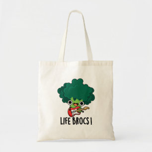 Bolsa Tote Life Brocs Cute Veggie Broccoli Pun