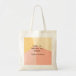 Bolsa Tote Life is better at beach yellow orange boho rustic