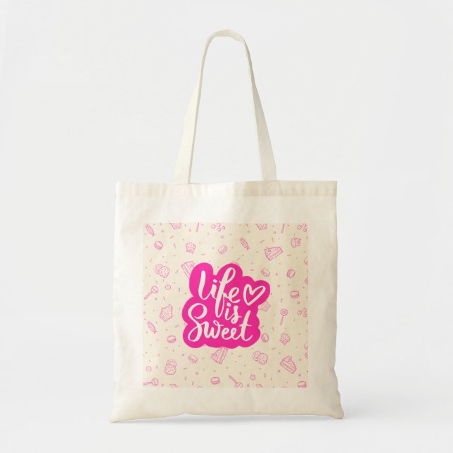Bolsa Tote Life Is Sweet Tote Bag  (Frente)