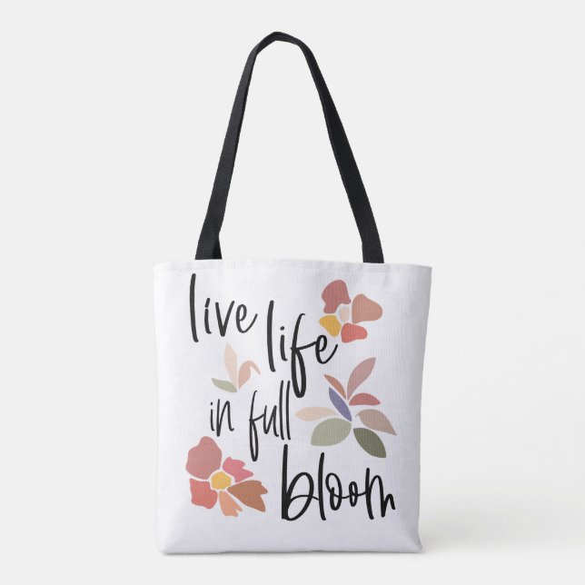 Bolsa Tote Live Life In Cheio Bloom Uplifing Cote (Verso)