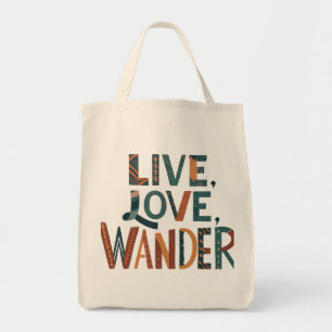 Bolsa Tote Live, Love, Wander - Adventure Aguarda o Grocery B