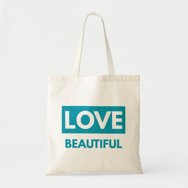 Bolsa Tote Love beautiful (Frente)