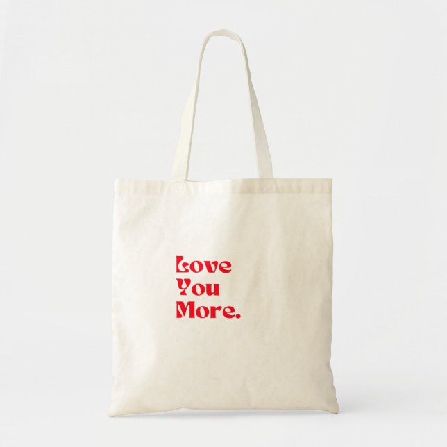 Bolsa Tote Love You More Bold Red Romantic Typography  (Frente)
