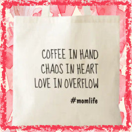 Bolsa Tote Mãe de café Bonita, Mãe, Trendy Dia de as mães Pre