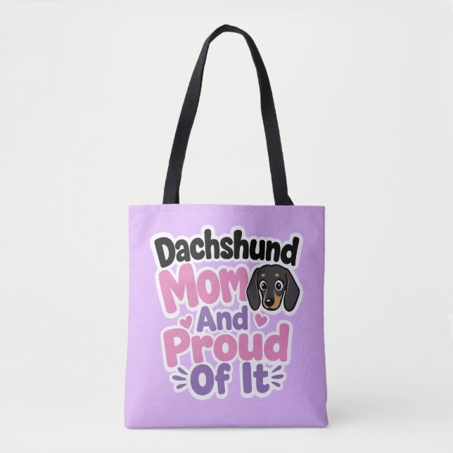 Bolsa Tote Mãe de Dachshund e Orgulhosa Disso (Frente)