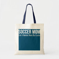 Mãe De Futebol Como Uma Mãe Normal Mas Mais Fria