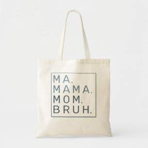 Bolsa Tote Mãe Mãe Mãe Bruh Green Cote Mãe