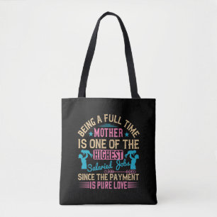 Bolsa Tote Mãe - Ser um Emprego de Tempo Integral