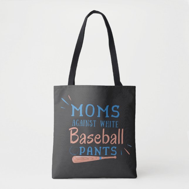 Bolsa Tote Mães contra Calças Brancas de Beisebol (Frente)