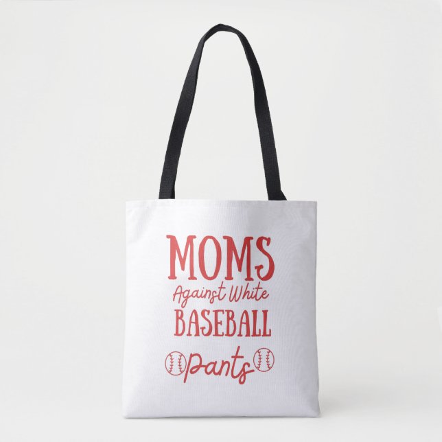 Bolsa Tote Mães contra Calças Brancas de Beisebol (Frente)