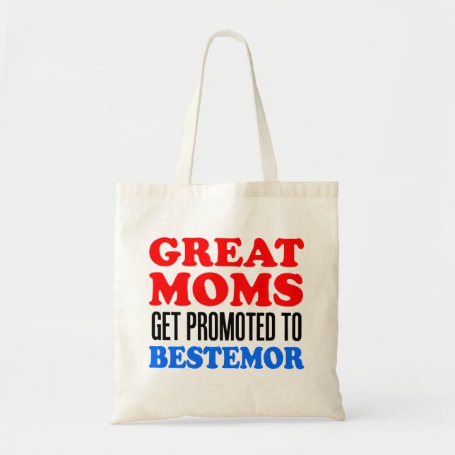 Bolsa Tote Mães excelentes Promovidas Para Bestemor Tote Bag (Frente)