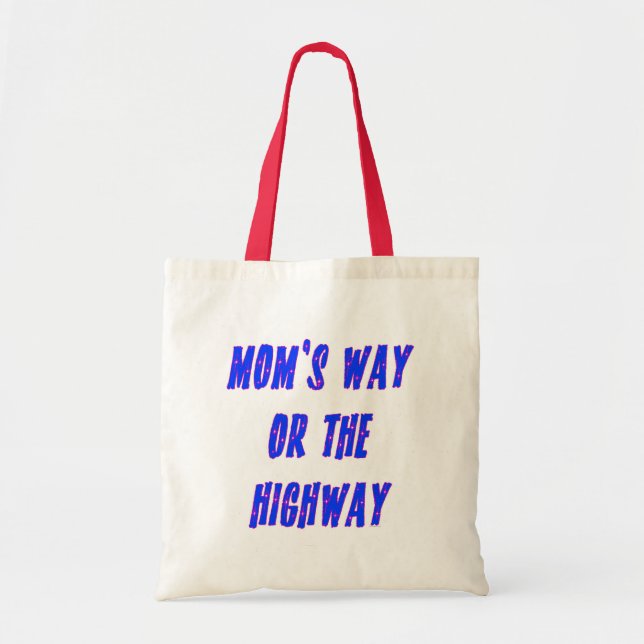 Bolsa Tote Mães Way ou Highway Say (Frente)