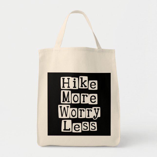 Bolsa Tote Mais, Menos Preocupações (Frente)