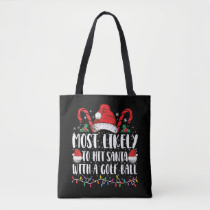 Bolsa Tote Mais Propenso a Acertar o Papai Noel Com Uma Bola 