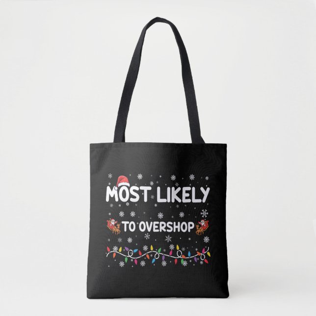 Bolsa Tote Mais Propenso a Comprar Demais na Compra de Natal (Frente)