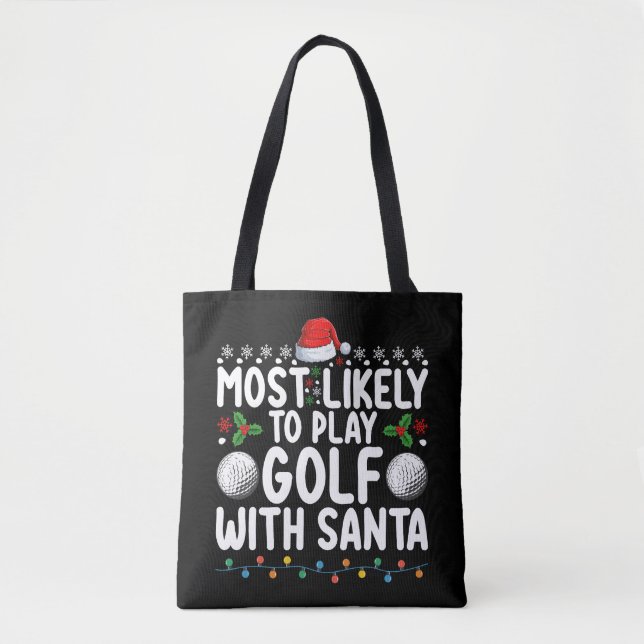 Bolsa Tote Mais Propenso a Jogar Golfe com o Papai Noel Natal (Frente)