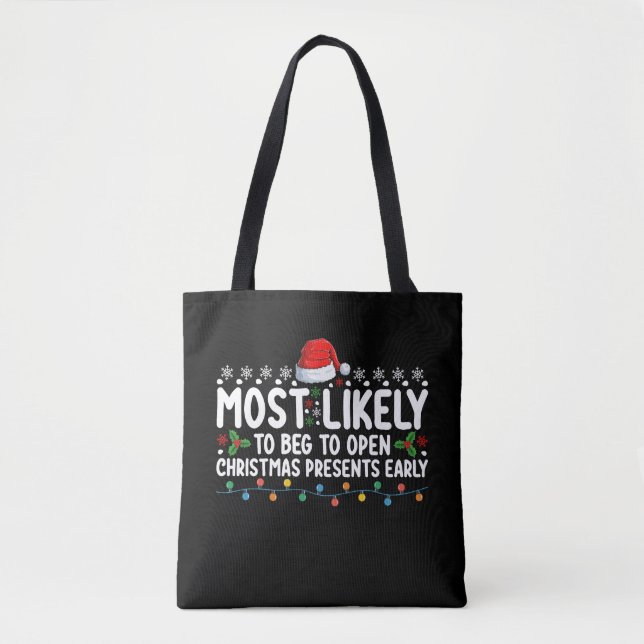 Bolsa Tote Mais Propenso a Pedir para Abrir Presentes de Nata (Frente)