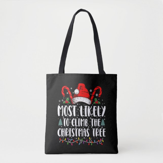 Bolsa Tote Mais Propenso a Subir a Árvore de Natal  (Frente)