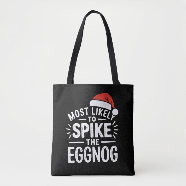 Bolsa Tote Mais Propenso a Temperar o Eggnog Correspondência  (Frente)