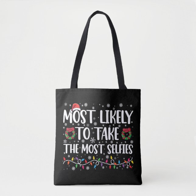 Bolsa Tote Mais Propenso a Tirar Mais Selfies de Natal  (Frente)