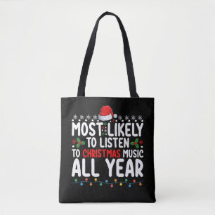 Bolsa Tote Mais Provável a Ouvir Música de Natal o Ano Todo