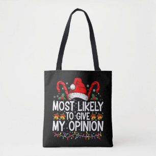 Bolsa Tote Mais Provável De Dar Minha Opinião Natal Divertido