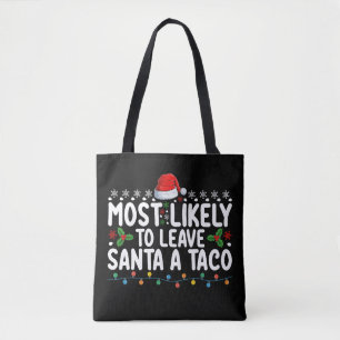 Bolsa Tote Mais Provável Deixar Um Taco Ao Papai Noel Natal D