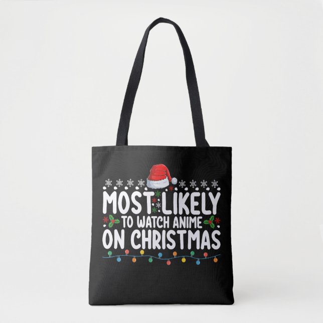 Bolsa Tote Mais Provável Para Ver Animes Na Família De Natal (Frente)