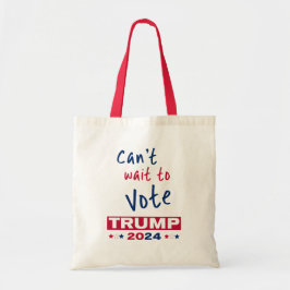 Bolsa Tote Mal posso esperar para votar no TRUMP 2024