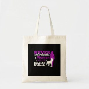 Bolsa Tote Malinois Belgas Nunca Subestimula Mulher