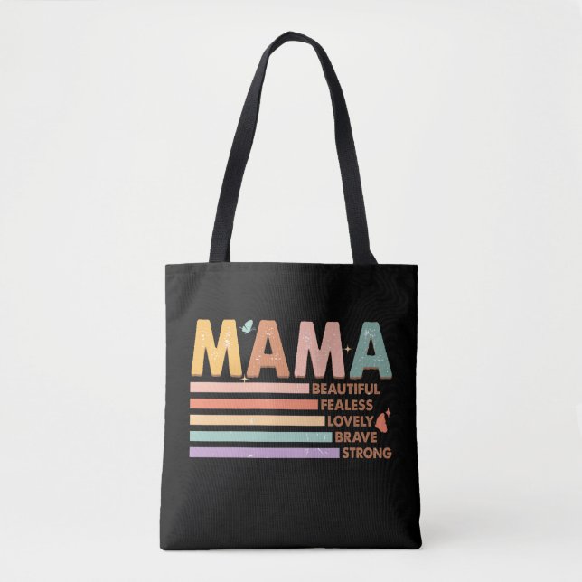 Bolsa Tote Mama Bonita E Corajosa Forte (Frente)