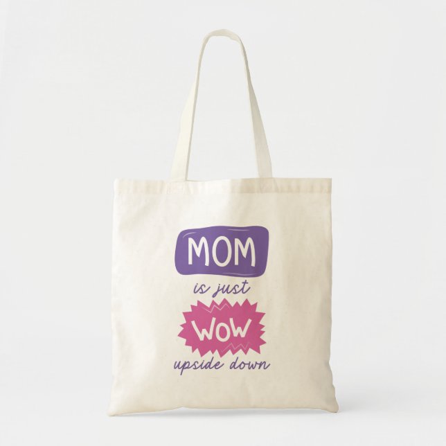 Bolsa Tote Mamãe É Puta Para Baixo (Frente)