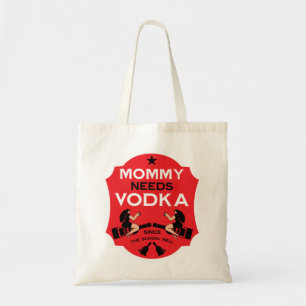 Bolsa Tote Mamãe precisa de vodka