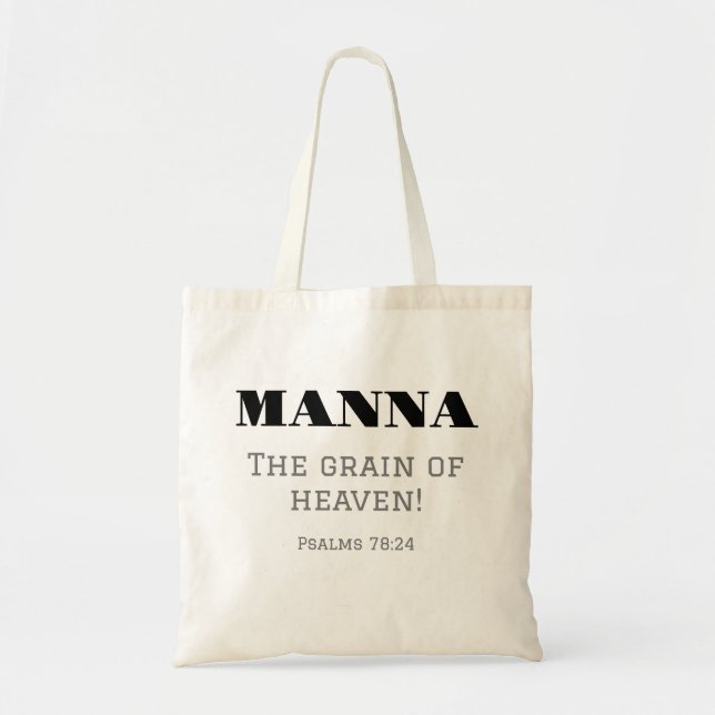 Bolsa Tote Manna o grão do céu! Salmos 78:24 (Frente)