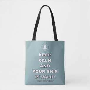 Bolsa Tote Mantenha a calma e a sua nave é válida para abra